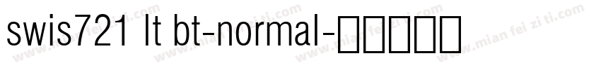 swis721 lt bt-normal字体转换